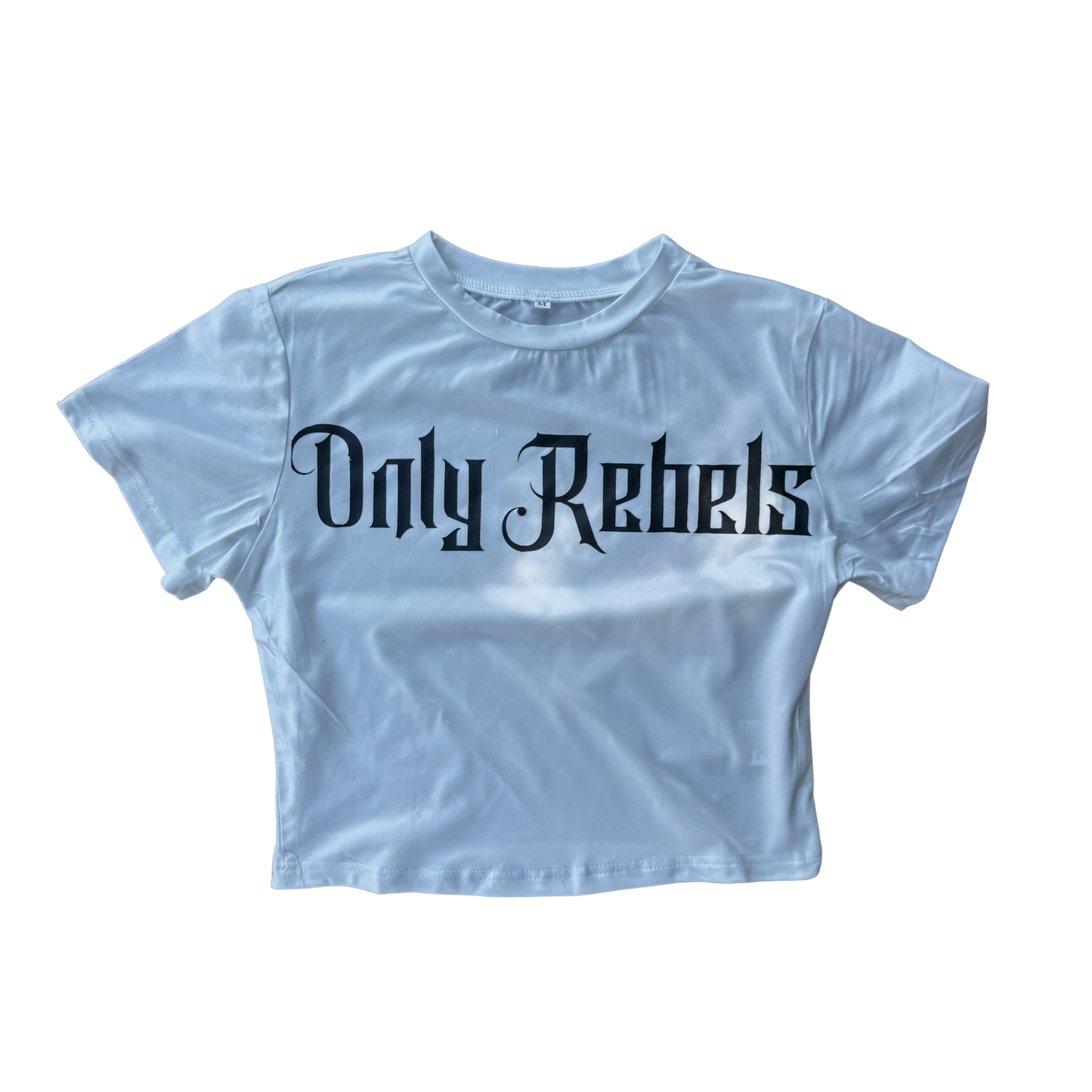 Baby Tee Only Rebels